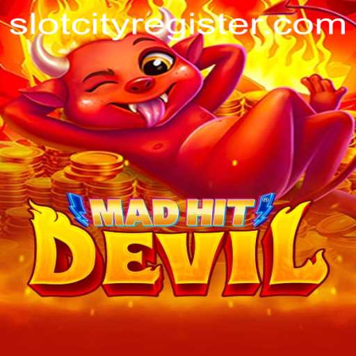 Exploring MadHitDevil and Slot City: A Thrilling Gaming Experience