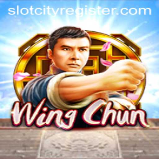Discover the Thrilling World of WingChun: Slot City Awaits